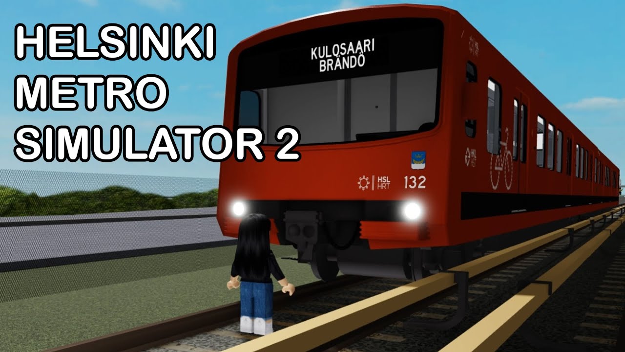 Roblox Helsinki Metro Simulator 2