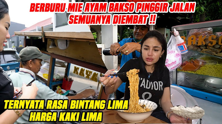 NGIDER NGIDER BERBURU MIE AYAM BAKSO ENDUL PINGGIR JALAN !! SEMUANYA DIEMBAT LAMBUNG!!
