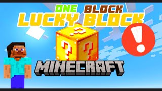 ONE BLOCK LUCKY BLOCK IN MINECRAFT (HINDI)