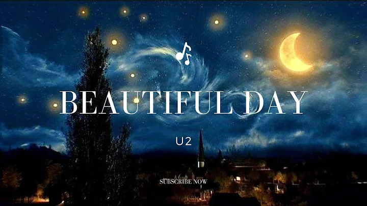Beautiful Day - U2 Lyrics Album Version