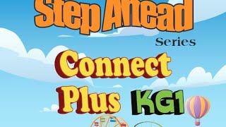 كتاب step Ahead كونكت بلس KG1 الفصل الدراسي الاول المنهج الجديد 2023