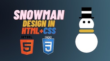 Snowman design in HTML and CSS | Creative Design |