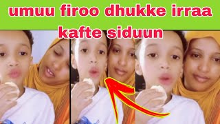 Umuu firoo dhukke irra kafte siduun 