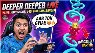 Deeper Deeper LIVE: Aaj toh end tak jaake rahenge! 🚀