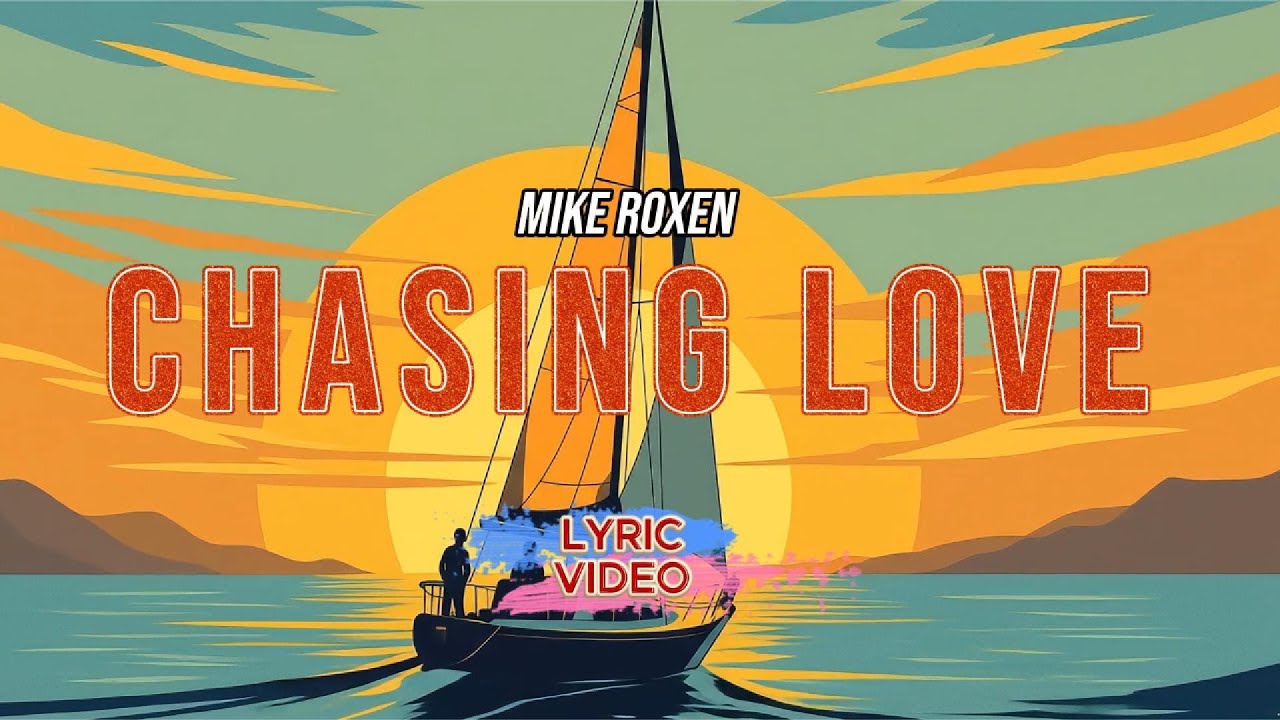 Watch Mike Roxen — Chasing Love (Lyric Video) • Golden Horizon on YouTube Watch Mike Roxen — Chasing Love (Lyric Video) • Golden Horizon on YouTube