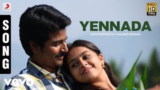 Listen to yennada full song from the film varuthapadatha vaalibar
sangam - – singer shreya...