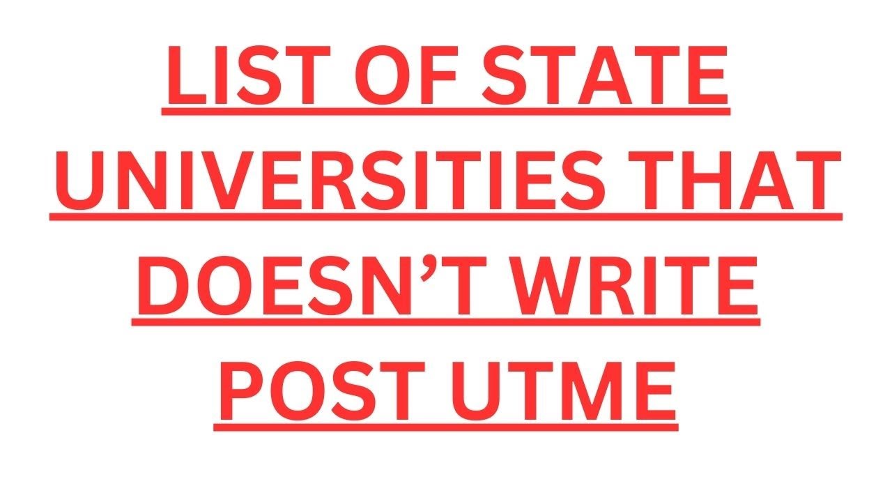 Why State Universities Should not Conduct Post UTME!