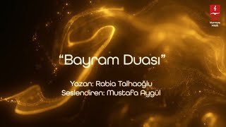 Mustafa Aygül "Bayram Duası" (Lyric Video)