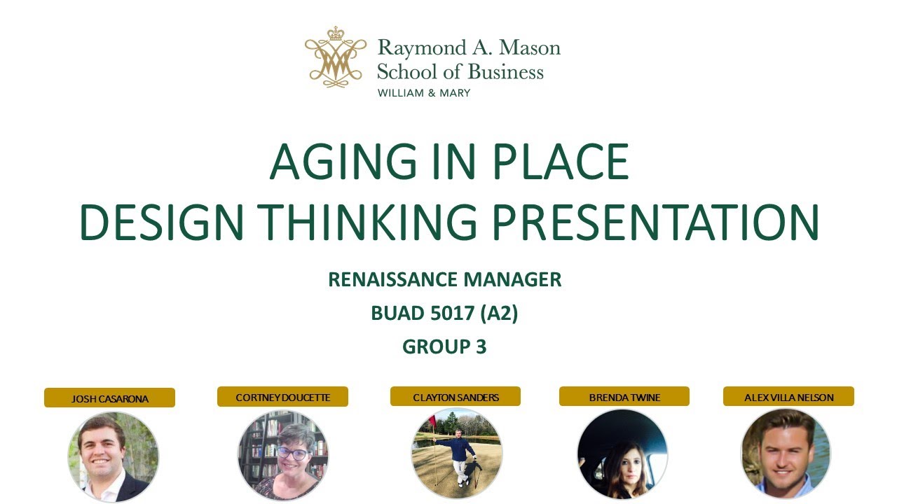 BUAD 5017 (A2) GROUP 3 Aging In Place Design Thinking Presentation