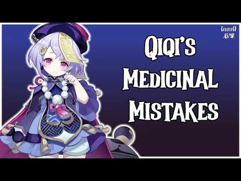 [F4A] Qiqi's Medicinal Mistakes | Genshin Impact RP ASMR | Relaxing AND Silly