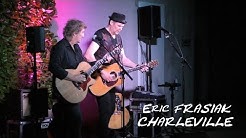 CHARLEVILLE - Eric Frasiak