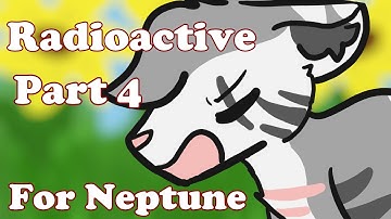 Radioactive || Ivypool MAP || Part 4