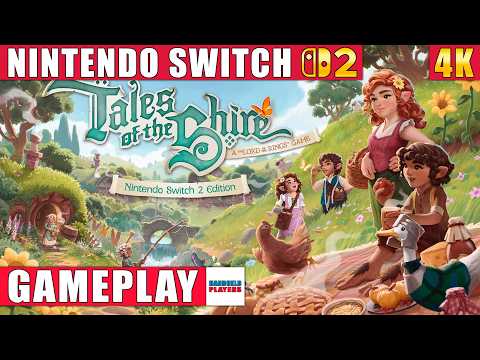 Tales of the Shire: A The Lord of the Rings Game Nintendo Switch 2 Edition Gameplay in 4K