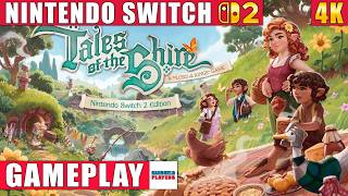 Tales of the Shire: A The Lord of the Rings Game Nintendo Switch 2 Edition Gameplay in 4K