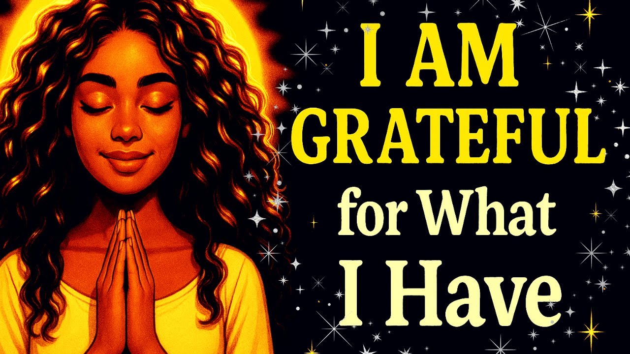 Я благодарен за то, что у меня есть | Утренние аффирмации благодарности