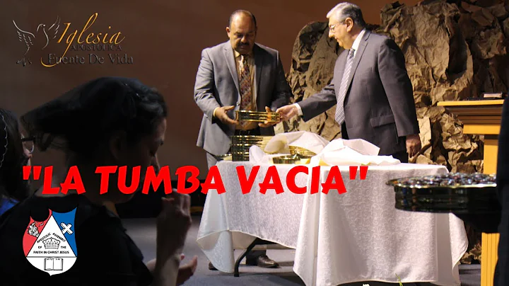 "La Tumba Vacia" | Pastor John Fortino | 04/21/2019