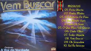 Voz Da Verdade Lp Vem Buscar 1984 Album Completo