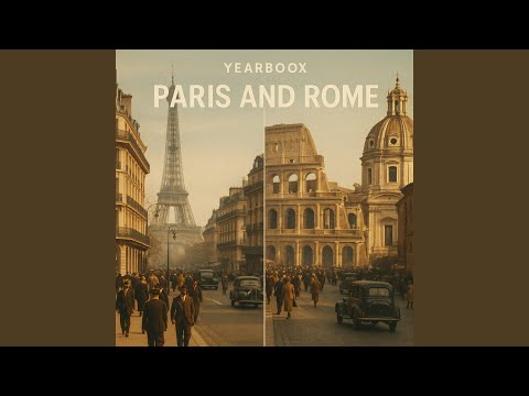 Paris and Rome