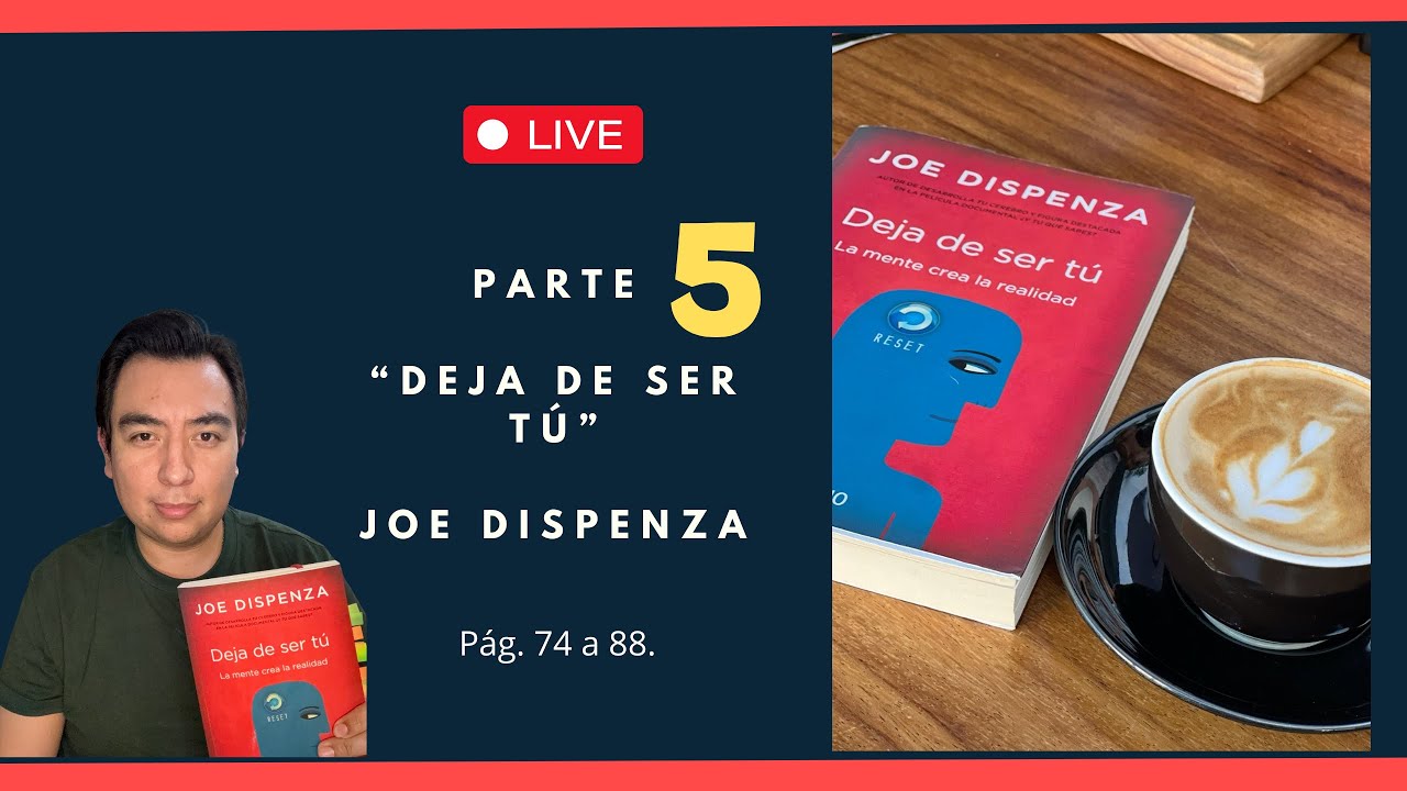 Parte 5 LIVE | “Deja de ser tú” 📚Análisis Pág. 74 a 88.