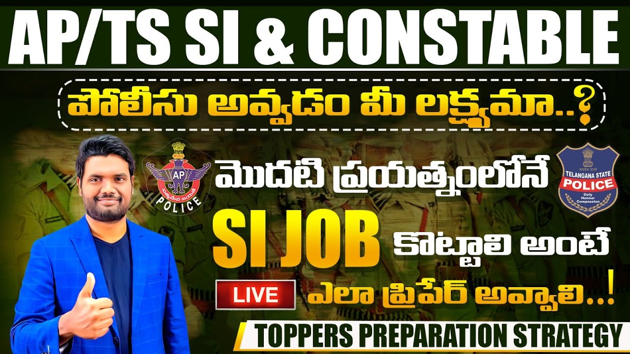 AP/TG SI And Constable 2025 | Exam Pattern, Syllabus Analysis, Preparation Strategy & Cut Off Marks