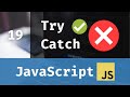 Javascript for beginners try catch finally lesson 19