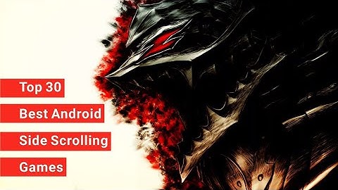 Top 30 Best Android Side Scrolling Games