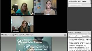 Information Checklist to Change – Rethinking Phases, Recovery, and Reunification in Your Family Treatment Court Update