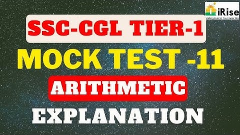 SSC Tier-1 MOCKTEST-11 Arithmetic Explanation