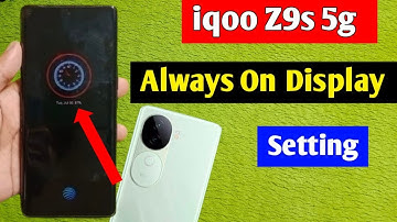 iqoo z9s 5g always on display setting / how to enable always on display iqoo z9s 5g