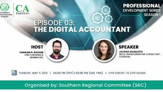 ICAP Webinar Episode 03 '𝗧𝗵𝗲 𝗗𝗶𝗴𝗶𝘁𝗮𝗹 𝗔𝗰𝗰𝗼𝘂𝗻𝘁𝗮𝗻𝘁' of the Professional Development Series (Season 1)