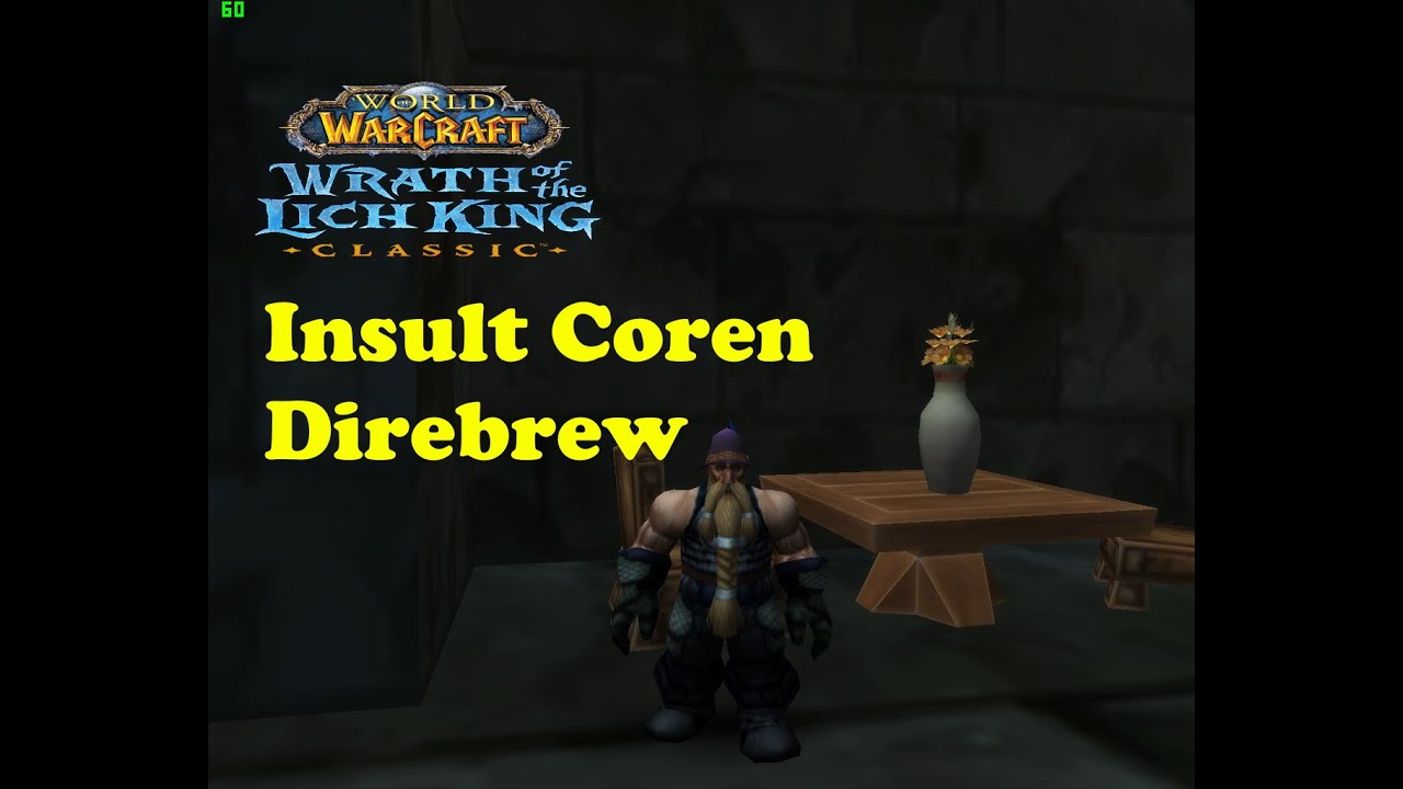 World of Warcraft. Quests - Insult Coren Direbrew