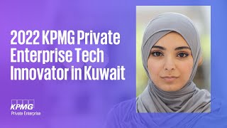 2022 KPMG Global Tech Innovator in Kuwait
