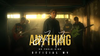 อะไรก็ได้ (Anything) | Dr.Fuu x B-king [Official Lyric Video]