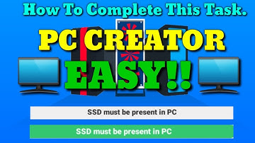 HOW TO COMPLETE SSD MUST BE PRESENT IN PC CREATOR!!