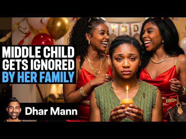 MIDDLE CHILD Gets Ignored By Her Family | Dhar Mann Studios