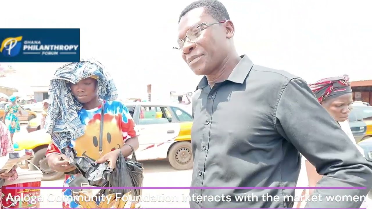 Ghana Philanthropy Forum and the Anloga Community Development Foundation