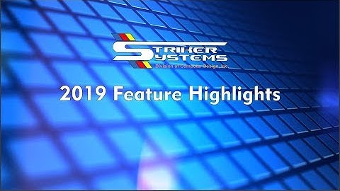 STRIKER CAD/CAM 2019 New Features