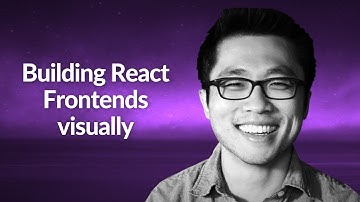 Building React Frontends visually | Yang Zhang | Conf42 JavaScript 2020