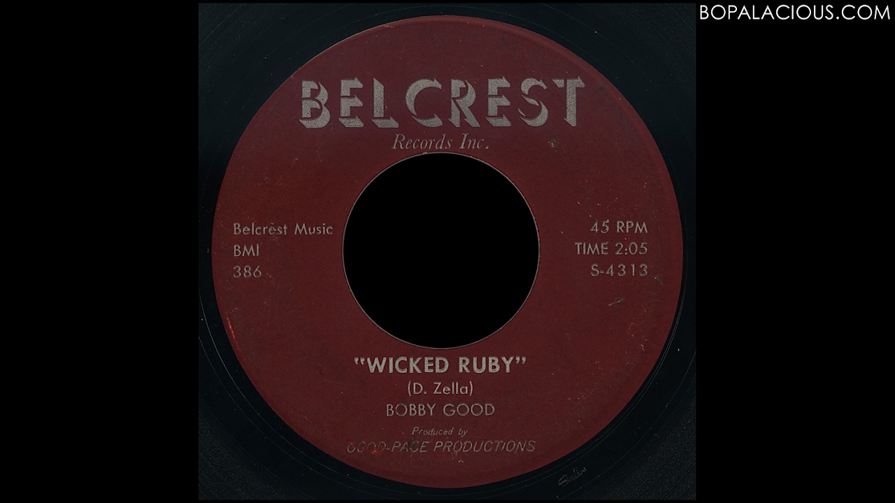 Bobby Good – Wicked Ruby – Belcrest