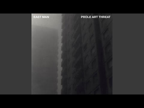 East Man — Look & Listen, Pt. 2