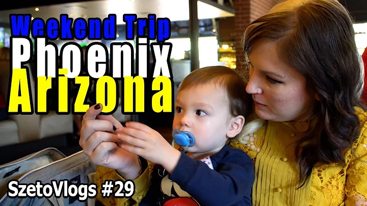 SzetoVlogs #29 - Phoenix/Gilbert, Arizona Weekend ...