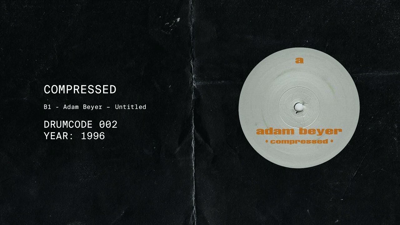 Adam Beyer - Compressed (B1) | Drumcode - YouTube
