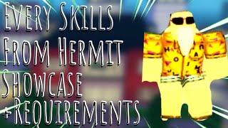Requirements and Showcase In All Skills From Hermit In Anime Fighting Simulator