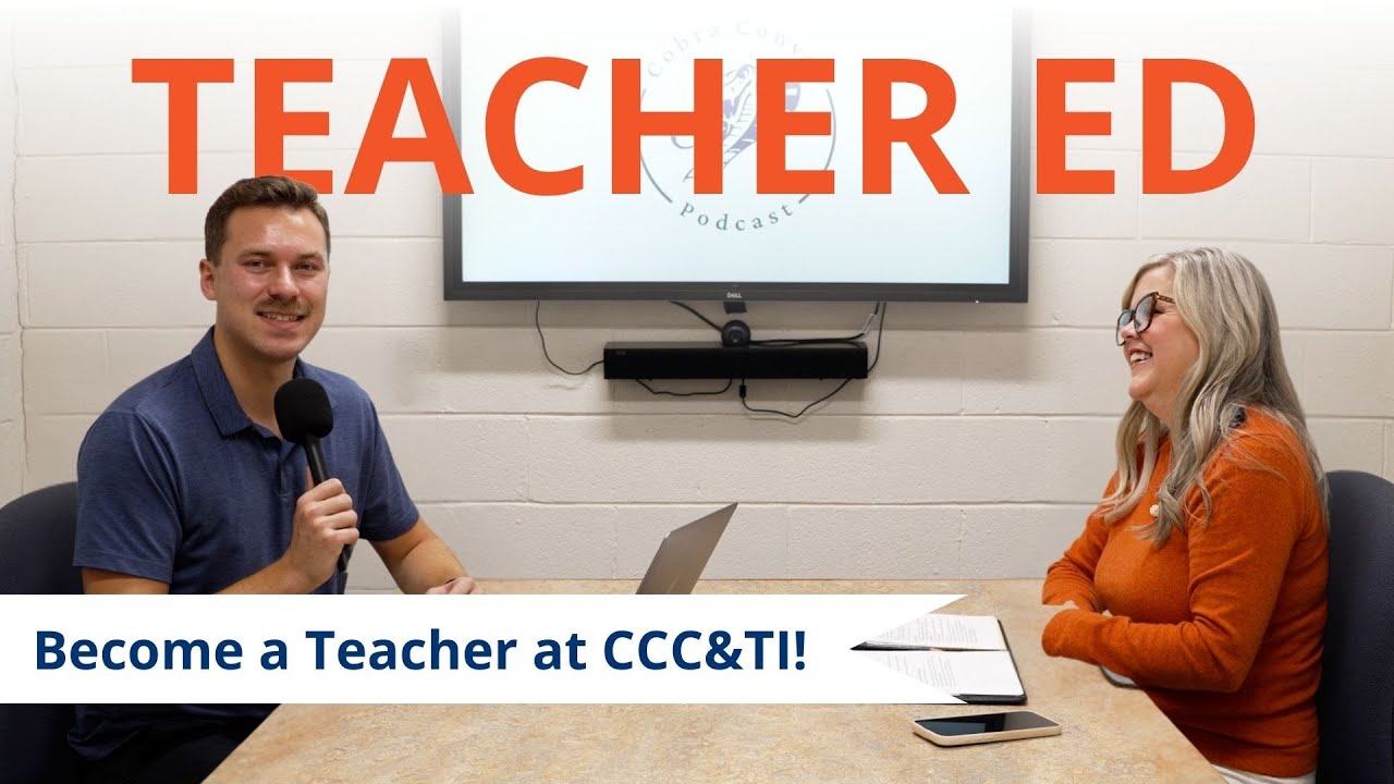 Become a Teacher at CCC&TI! | Cobra Convos Podcast