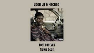 LOST FOREVER (speed up) - Travis Scott Resimi