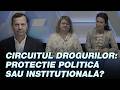Grațierile traficanților de droguri: eroare, abuz sau sistem?/Puterea a Patra