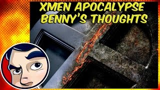 My Thoughts - X-Men Apocalypse Non-Spoiler | Comicstorian