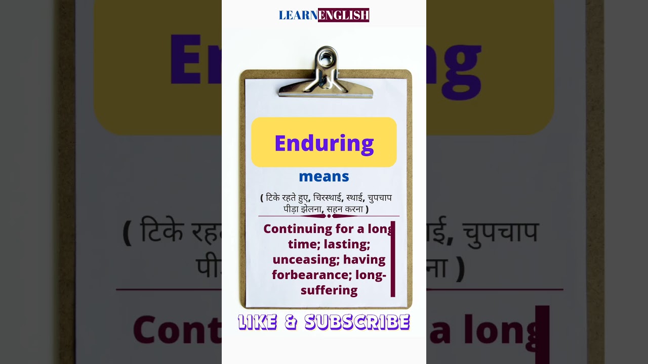 Meaning of enduring? Enduring का क्या अर्थ होता है? 