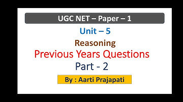 UGC NET // Paper - 1// Unit - 5 // Reasoning // PYQs - 2020 // Part - 2
