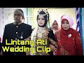 LINTANG ATI -  WEDDING CLIP LINDA AMELIA & EDI PRASETYO
